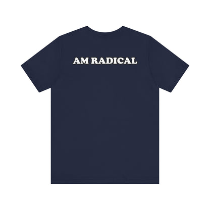 (Radical Clown) AM RADICAL Tee (FANMADE)