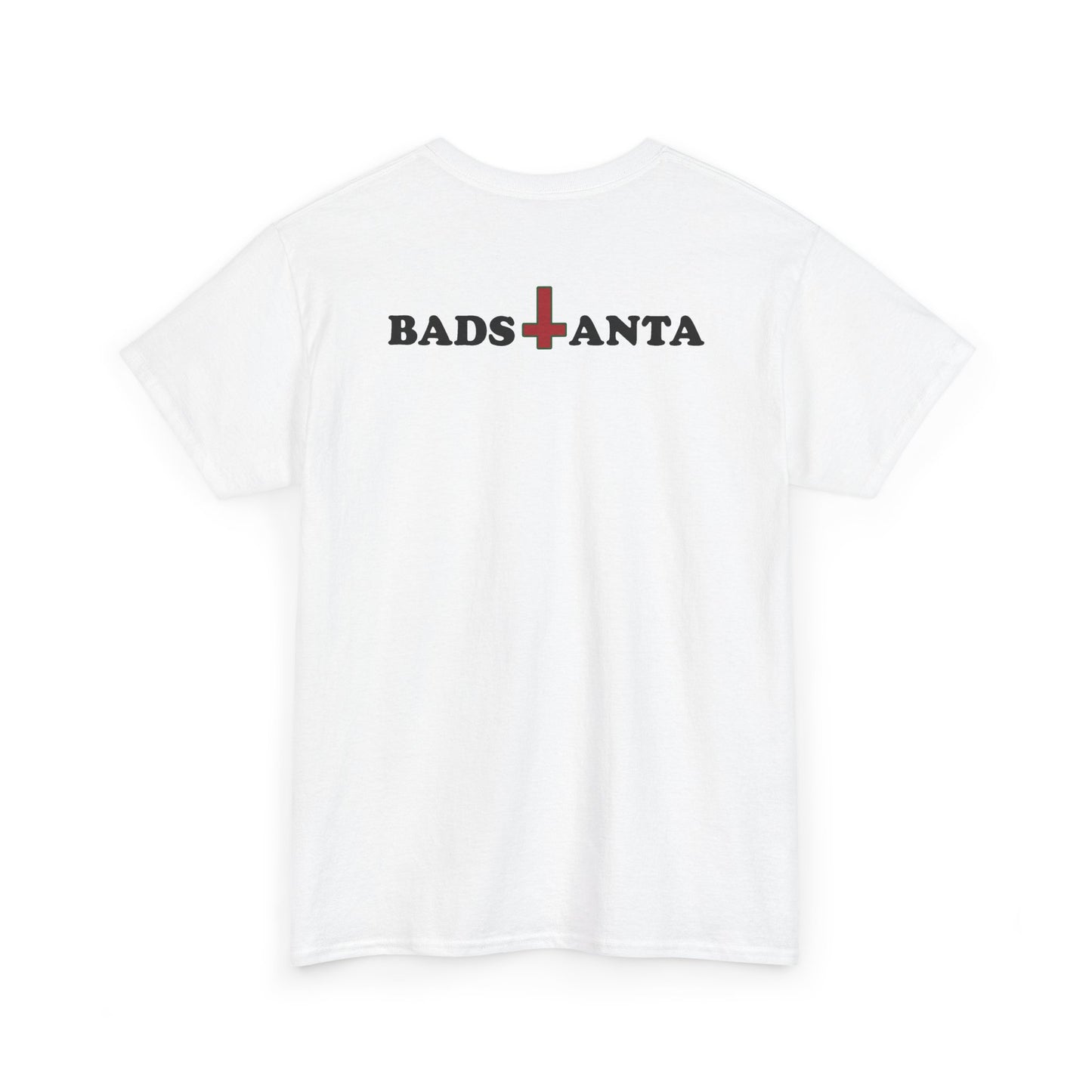 BAD SANTA TEE (Heavy)