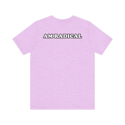 (Radical Clown) AM RADICAL Tee (FANMADE)