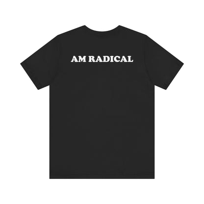 (Radical Clown) AM RADICAL Tee (FANMADE)