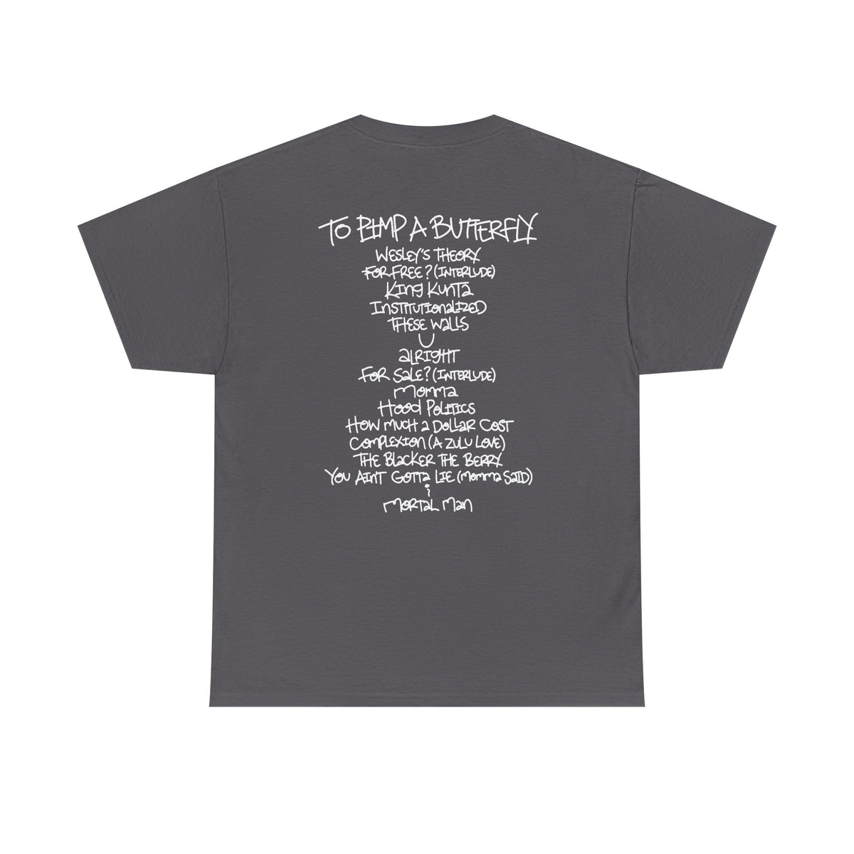 To Pimp a Butterfly Tracklist Tee
