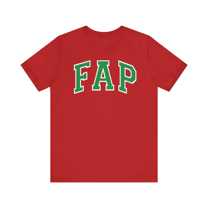 Fap Tee