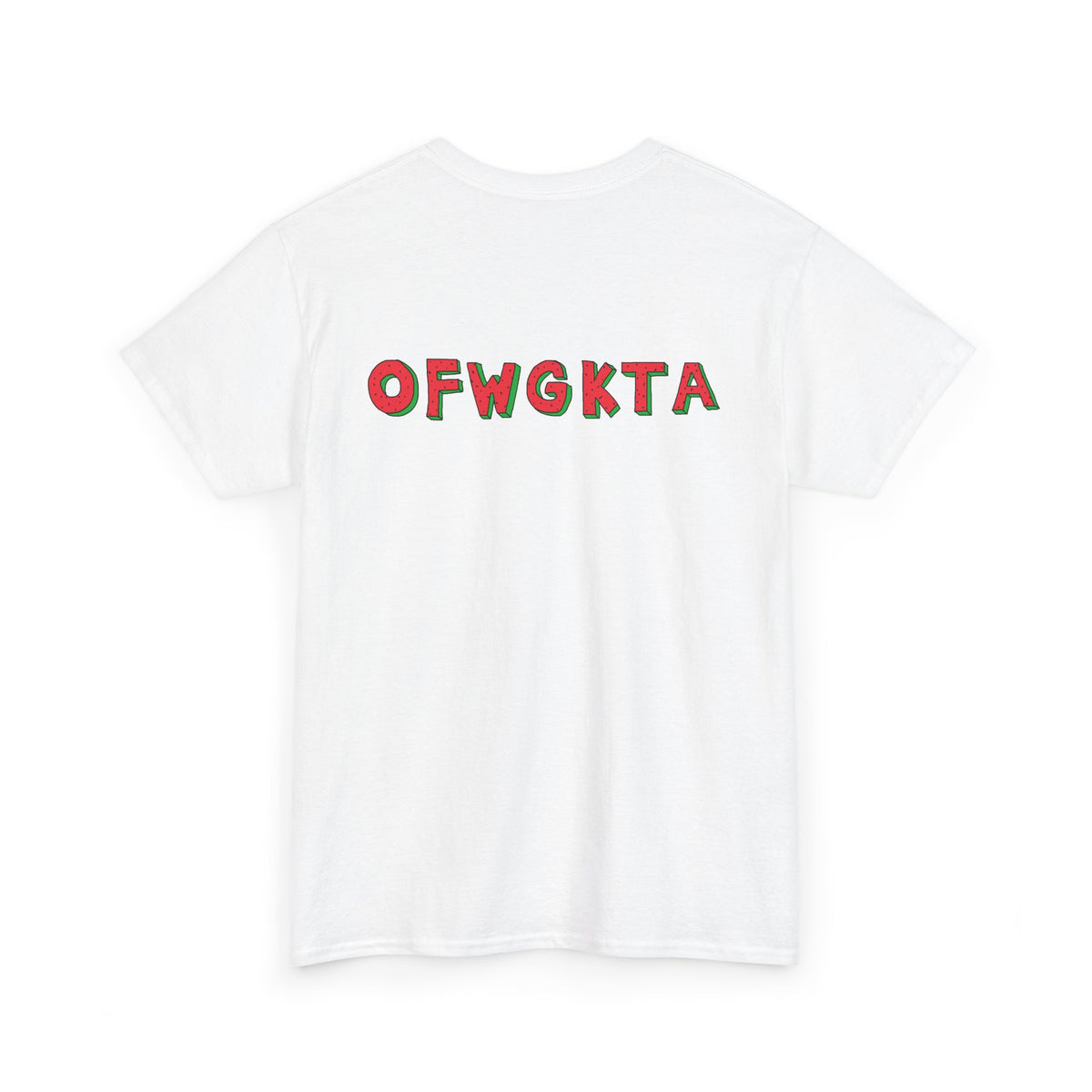 OF WATERMELON TEE (Heavy)