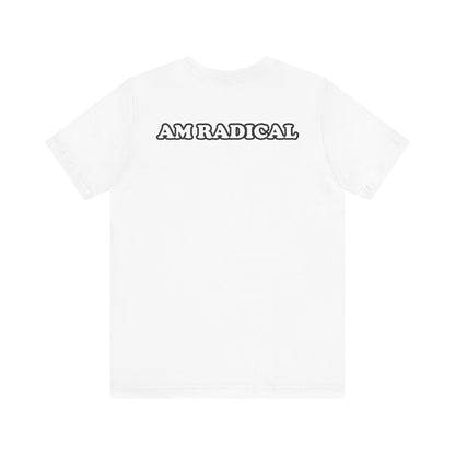 (Radical Clown) AM RADICAL Tee (FANMADE)