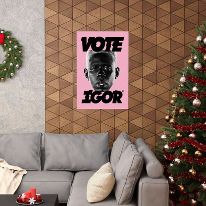 VOTE IGOR (PINK)