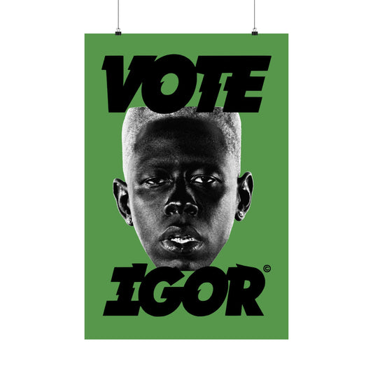 VOTE IGOR (GREEN)