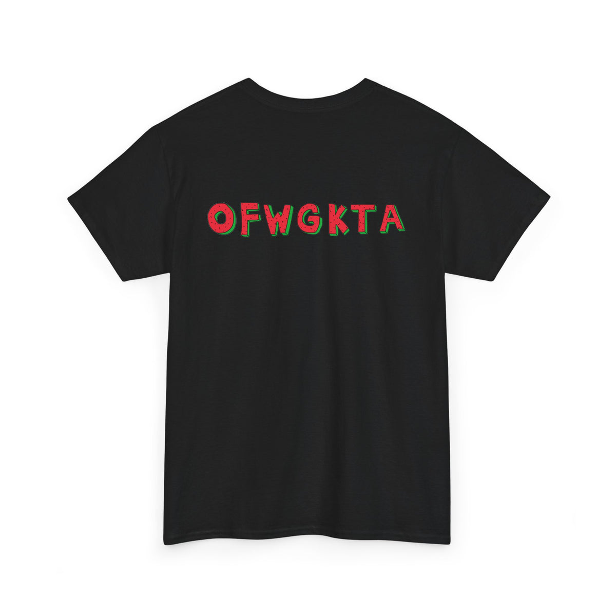 OF WATERMELON TEE (Heavy)