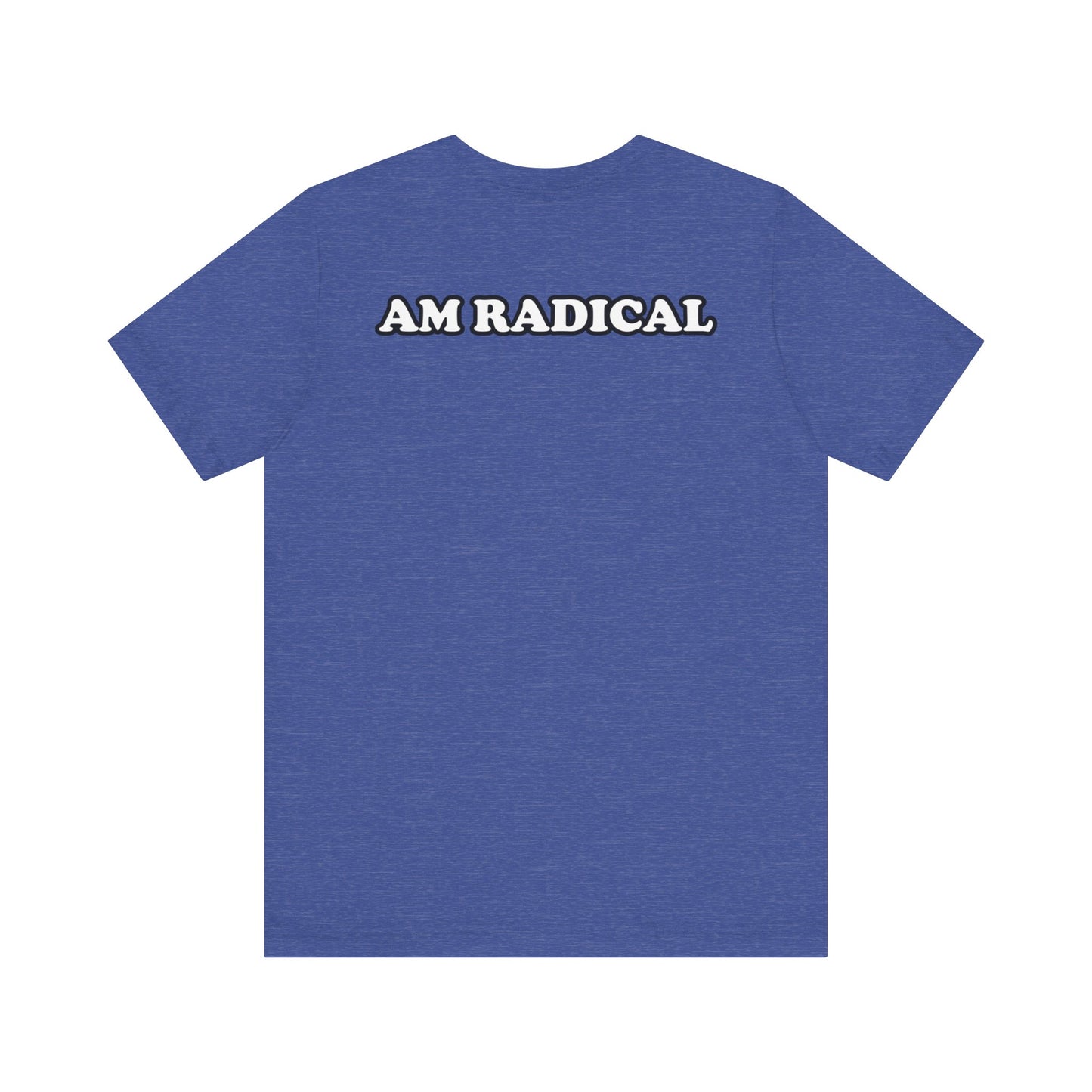(Radical Clown) AM RADICAL Tee (FANMADE)