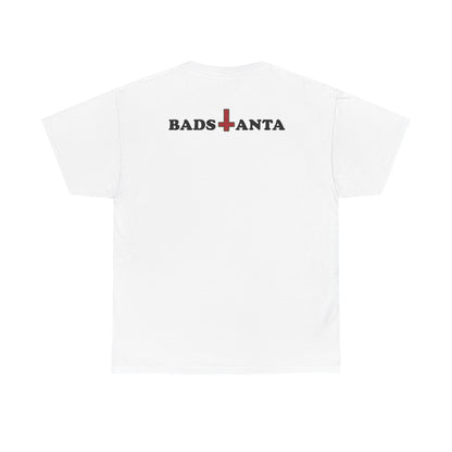BAD SANTA TEE (Heavy)