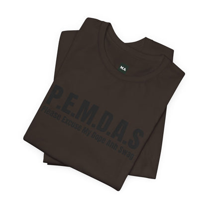 P.E.M.D.A.S Tee mockup 9
